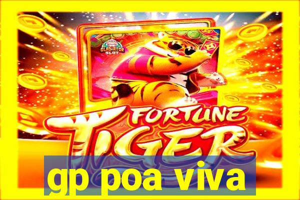 gp poa viva